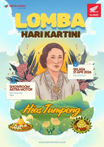 ASTRA MOTOR NATAR GELAR LOMBA HARI KARTINI BERTEMA “HIAS TUMPENG”